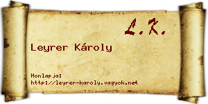 Leyrer Károly névjegykártya